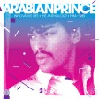 Arabian Prince - Innovative Life - The Anthology - 1984-1989