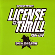 VA - License To Thrill 1-3 (Dub Police)